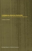 Caribbean-English Passages: Intertexuality in a Postcolonial Tradition