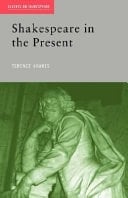 Shakespeare in the Present