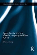 Islam, family life, and gender inequality in urban China