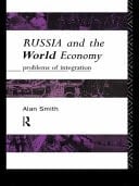 Russia and the World Economy Problems of Integration
