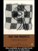 Part-Time Prospects: An International Comparison of Part-Time Work in Europe, North America and the Pacific Rim