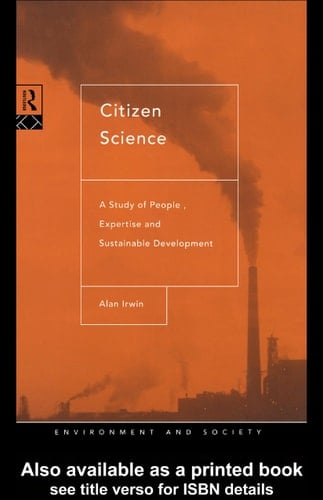 Citizen science: a study of people, expertise, and sustainable development