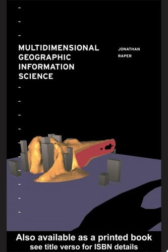 Multidimensional Geographic Information Science