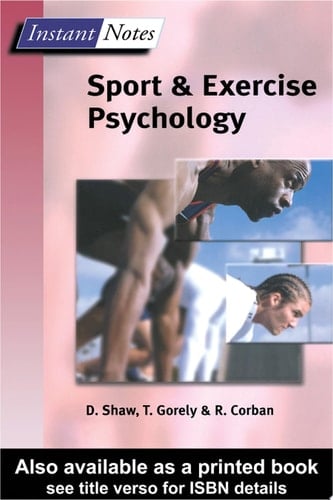 BIOS Instant Notes in Sport and Exercise Psychology