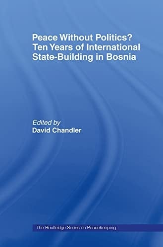 Protecting the Bosnian Peace: Lessons from a Decade of Nation Building