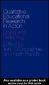 Qualitative Educational Research in Action