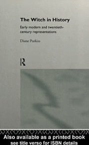 Witch in History: Early Modern and Twentieth-Century Representations