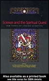 Science and the Spiritual Quest