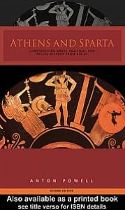 Athens and Sparta: Constructing Greek Political and Social History from 478 BC