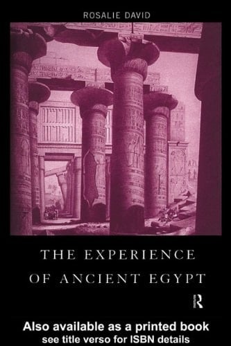 The Experience of Ancient Egypt