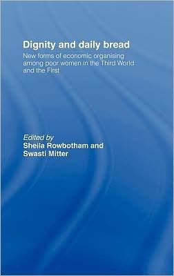 Dignity And Daily Bread