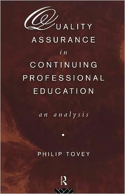 Quality Assurance in Continuing Professional Education: An Analysis