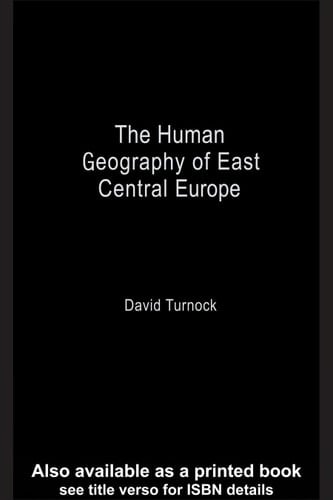 The human geography of East Central Europe