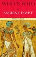 Who's Who in Ancient Egypt
