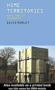 Home Territories: Media, Mobility and Identity