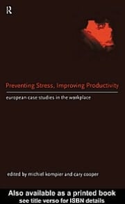 Preventing Stress, Improving Productivity