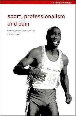 Sport, Professionalism And Pain