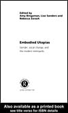 Embodied Utopias
