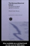 German Historical School: The Historical and Ethical Approach to Economics