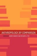 Anthropology, by Comparison