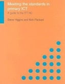 Meeting The Standards In Primary Ict: A Guide To The Ittnc