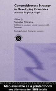 Competitiveness Strategy in Developing Countries: A Manual for Policy Analysis