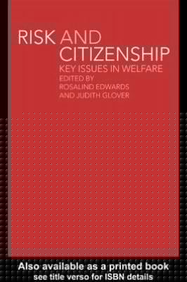 Risk and Citizenship: Key Issues in Welfare