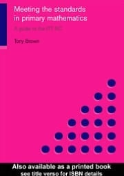 Meeting the Standards in Primary Mathematics: A Guide to the ITT NC