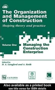Organization and Management of Construction: Managing the Construction Enterprise