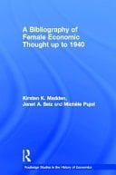 Bibliography of Female Economic Thought up To 1940