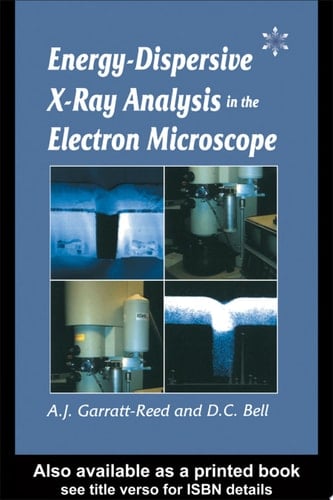 Energy Dispersive X-Ray Analysis in the Electron Microscope