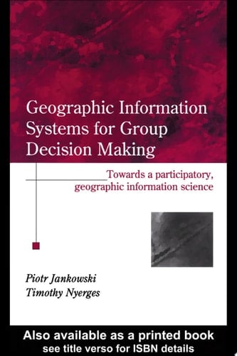 GIS for Group Decision Making