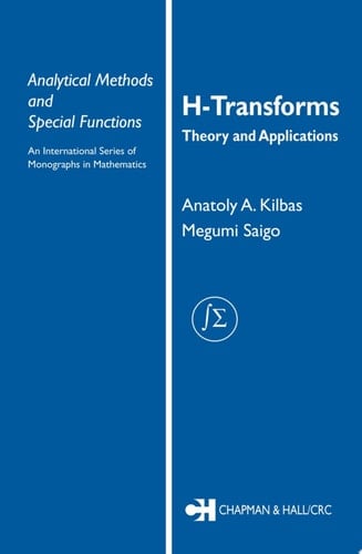 H-Transforms: Theory and Applications