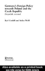 Germany's Foreign Policy Towards Poland and the Czech Republic: Ostpolitik Revisited