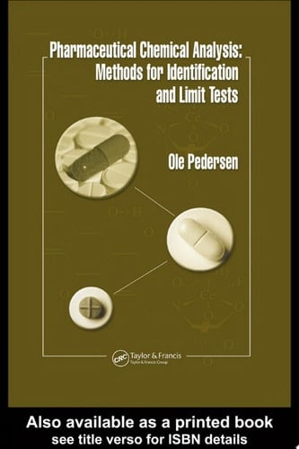Pharmaceutical Chemical Analysis: Methods for Identification and Limit Tests