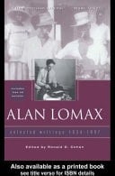 Alan Lomax: Selected Writings, 1934-1997