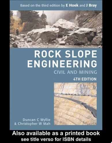 Rock Slopes: Civil and Mining Engineering