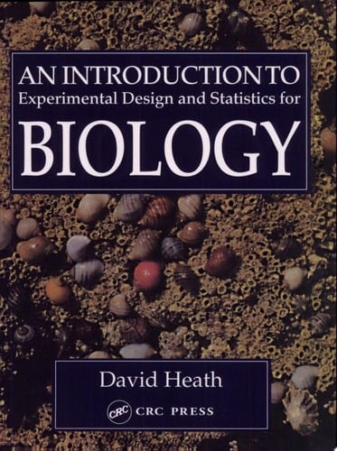 Introduction to Experimental Design and Statistics for Biology