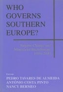 Who Governs Southern Europe?