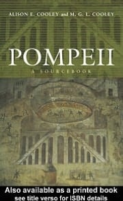 Pompeii: A Sourcebook