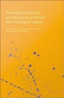 Phonological Encoding and Monitoring in Normal and Pathological Speech