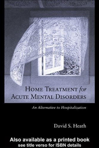 Home Treatment for Acute Mental Disorders