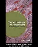 Archaeology of Personhood An Anthropological Approach