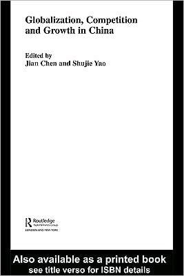 Globalization, Competition and Growth in China