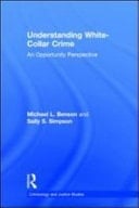 Understanding White-Collar Crime: An Opportunity Perspective