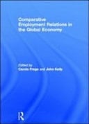 Comparative Employment Relations in the Global Economy