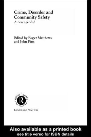 Crime, Disorder and Community Safety