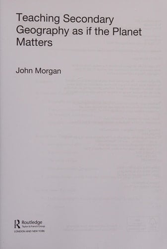 Teaching secondary geography as if the planet matters