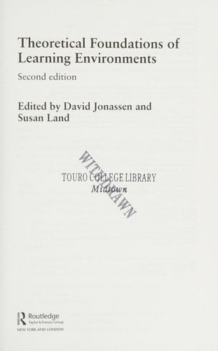 Theoretical foundations of learning environments