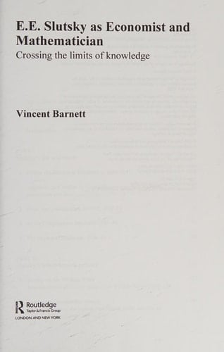 E.E. Slutsky as economist and mathematician: crossing the limits of knowledge